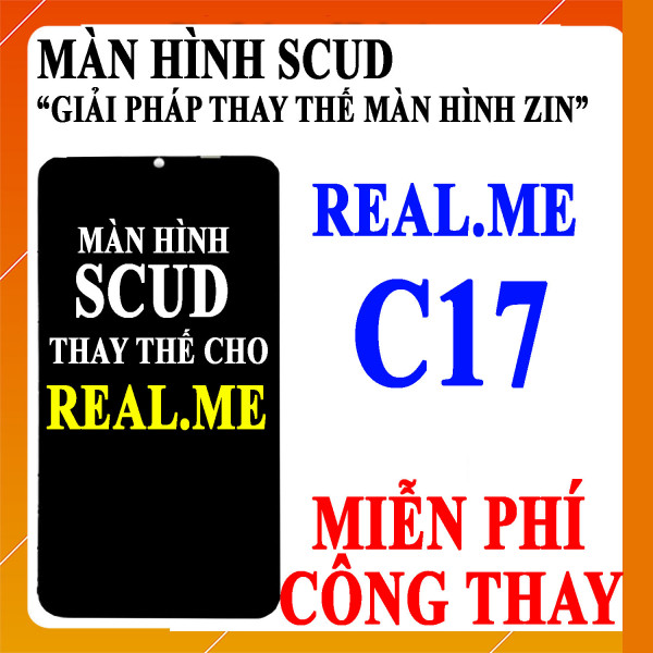 Màn hình Scud cho Realme C17